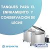 Tanques para Enfriamiento y Conservación de la leche -  Maquinas de Ordeño